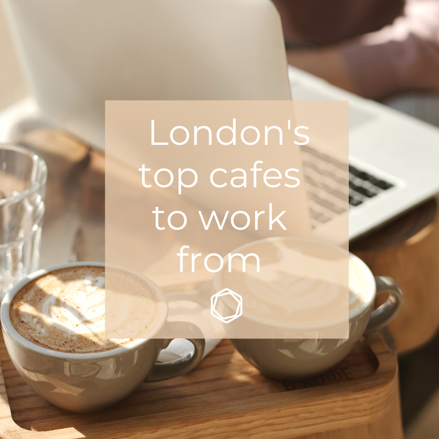 London's Top Cafes to work from