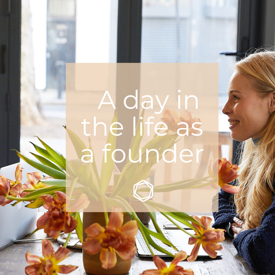 A day in the life as a founder